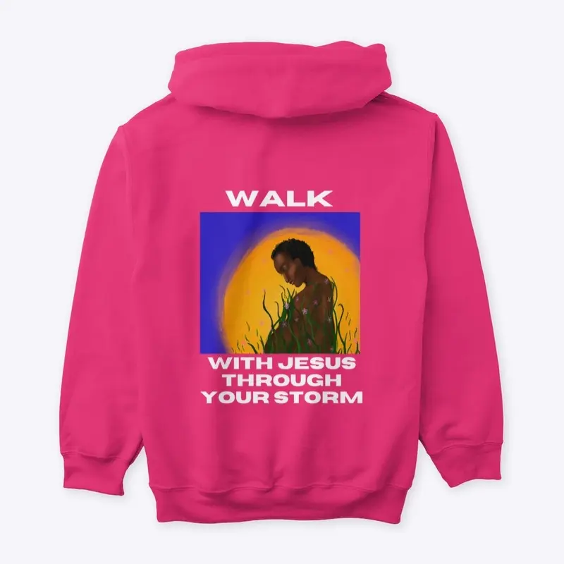 Walk With Jesus Hoodie